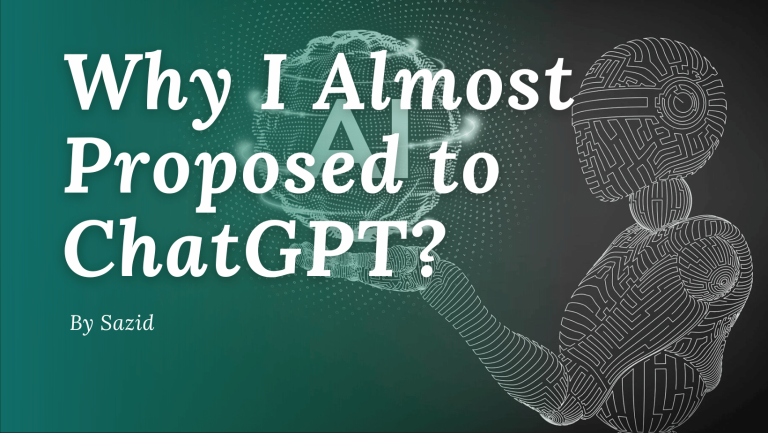 Why I Almost Proposed to ChatGPT